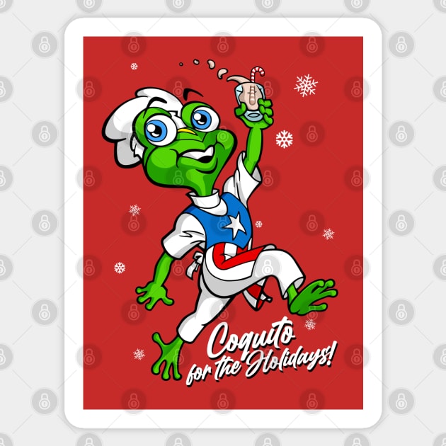 Coquito for the Holidays! Sticker by Coqui the Chef®